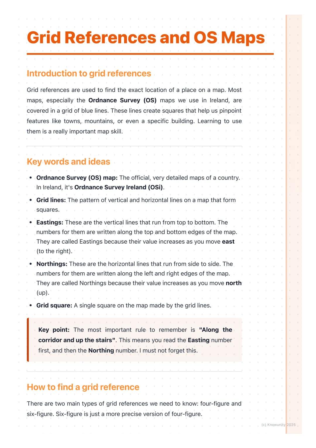 # Grid References and OS Maps

Introduction to grid references

Grid references are used to find the exact location of a place on a map. Mos