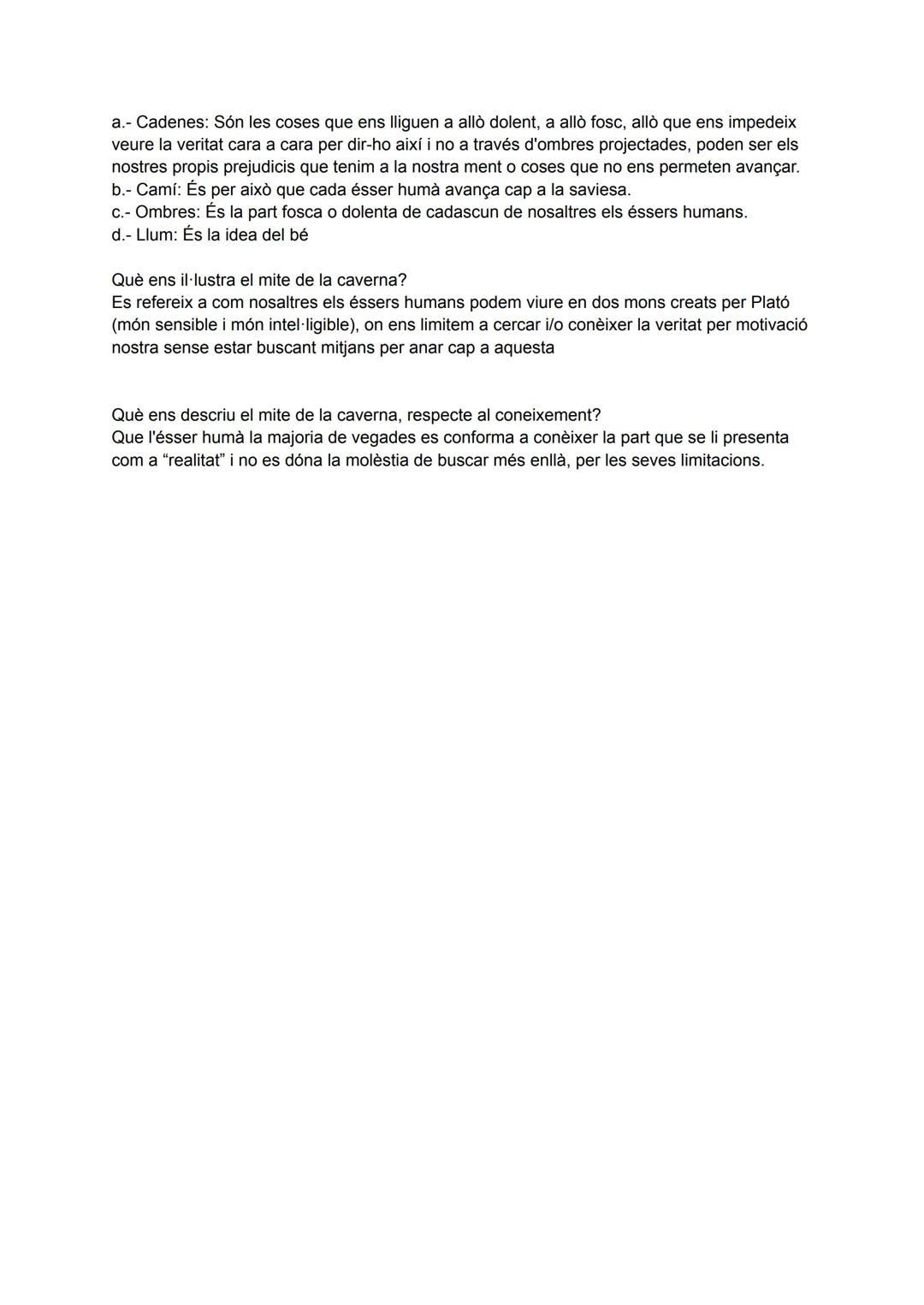 Plató
-Alumne de Sôcrates
-S.IV a Atenes

Mite de la Caverna

ELOMITE DE ER CAVERNA

-Que és la realitat?
Hi ha 3 persones encadenades de pe