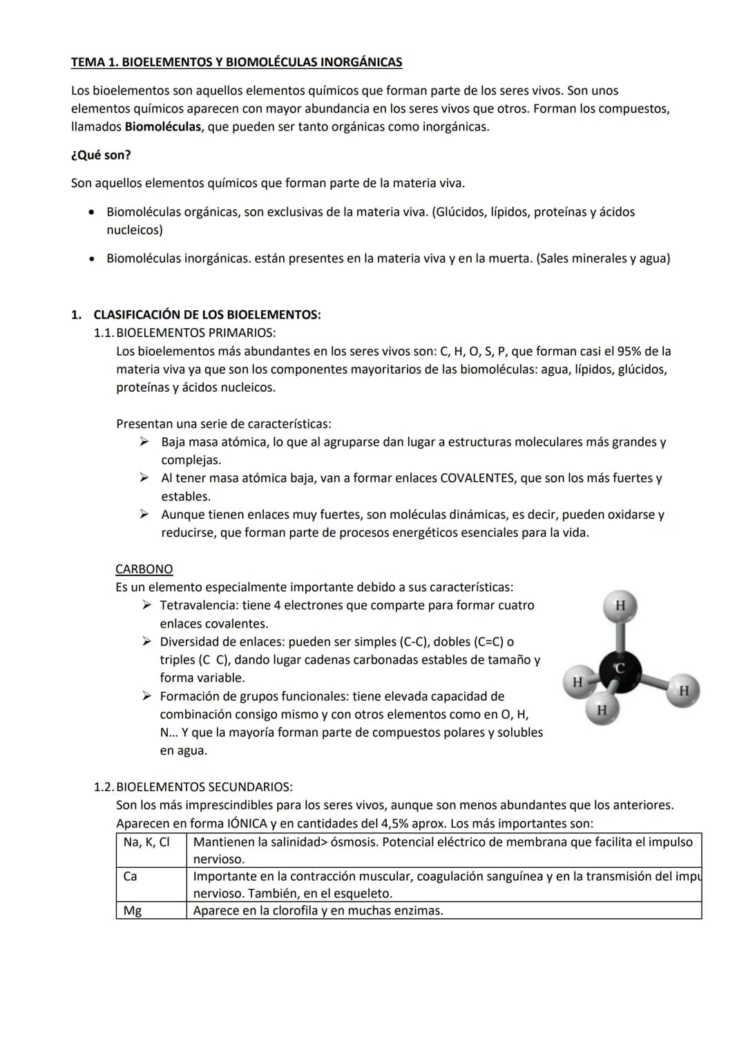 TEMA 1. BIOELEMENTOS Y BIOMOLÉCULAS INORGÁNICAS
Los bioelementos son aquellos elementos químicos que forman parte de los seres vivos. Son un