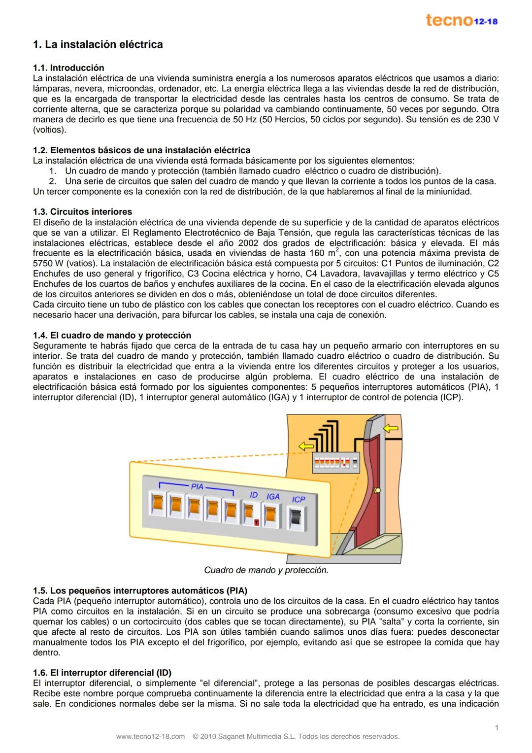 tecno12-18

# Instalaciones en viviendas

Versión 1.0

Índice:

1. La instalación eléctrica 1
2. La instalación de agua 3
3. La instalación 
