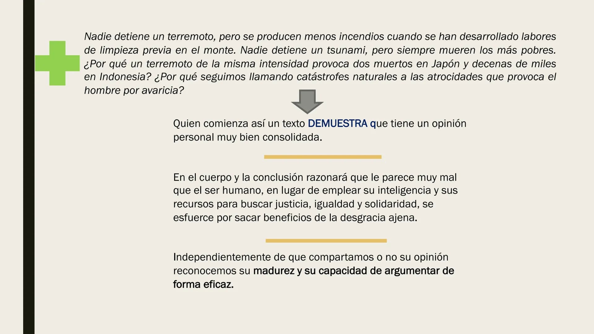 ELABORAR TEXTO
ARGUMENTATIVO
EVAU 2020 Pregunta 3 del examen: Exprese su opinión razonada acerca de... y/o razone...
ESTRUCTURA
Espacio: apr