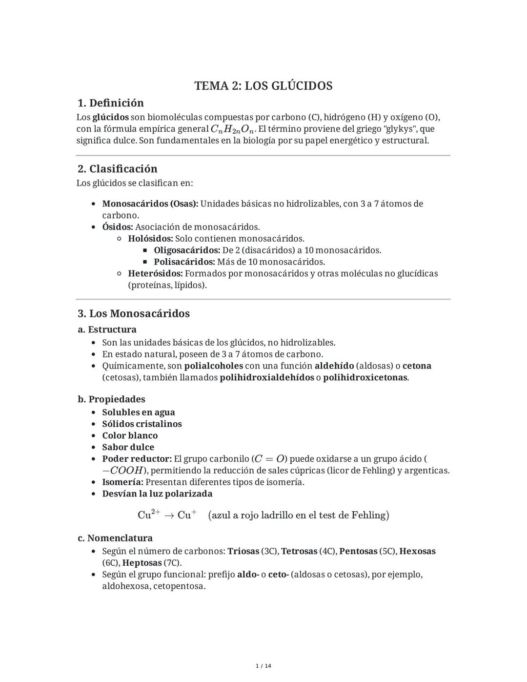 1. Definición
TEMA 2: LOS GLÚCIDOS
Los glúcidos son biomoléculas compuestas por carbono (C), hidrógeno (H) y oxígeno (O),
con la fórmula emp