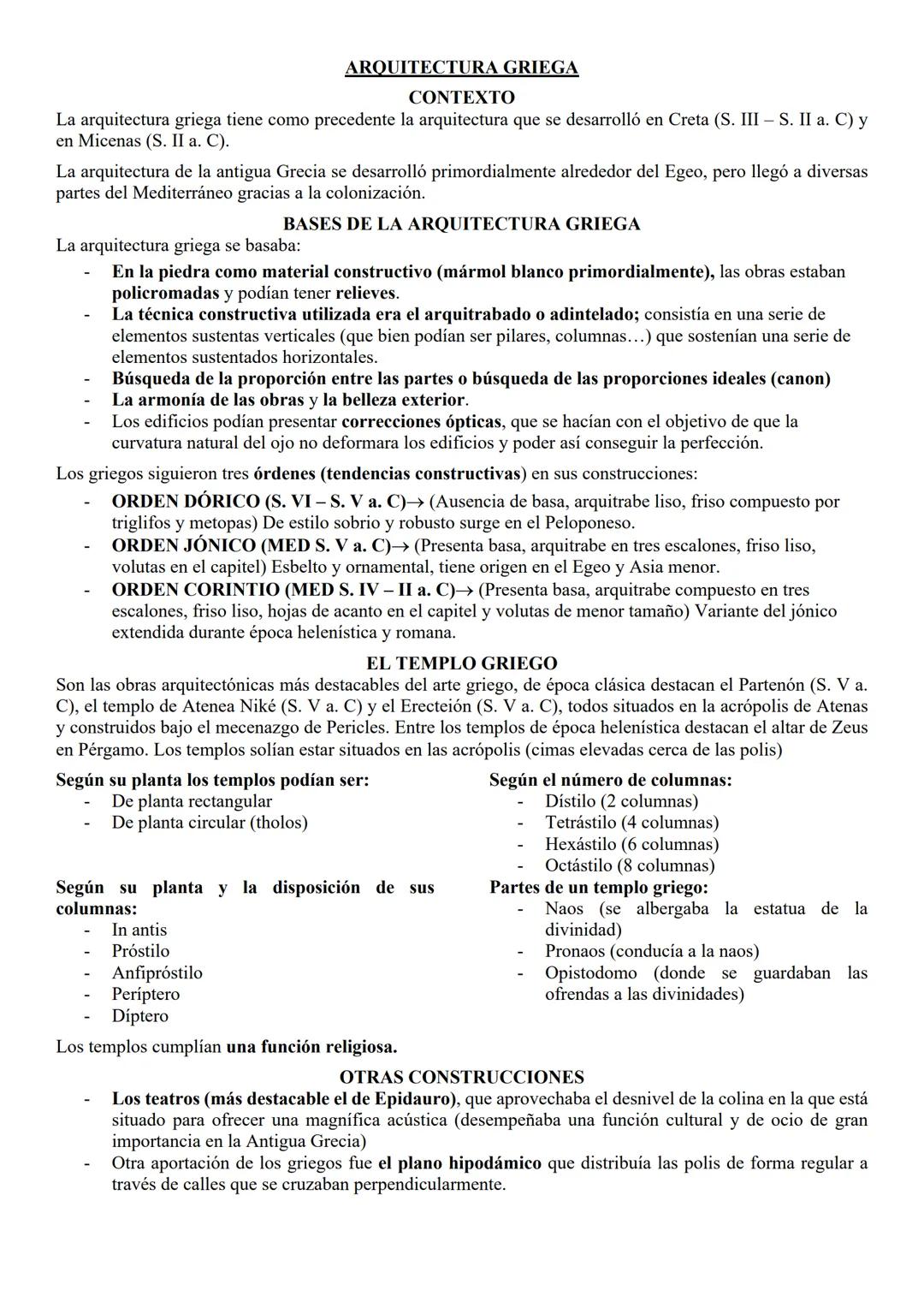 CONTEXTO
La arquitectura griega tiene como precedente la arquitectura que se desarrolló en Creta (S. III - S. II a. C) y
en Micenas (S. II a