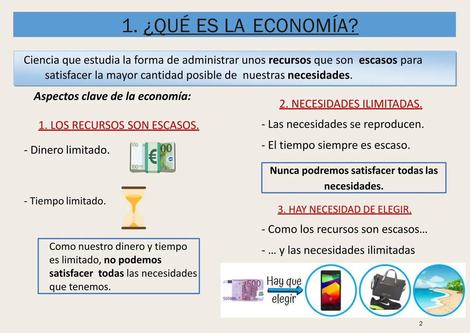 # UNIDAD 1: ECONOMÍA:

LA CIENCIA DE LAS DECISIONES

1 # 1. ¿QUÉ ES LA ECONOMÍA?

Ciencia que estudia la forma de administrar unos recursos 