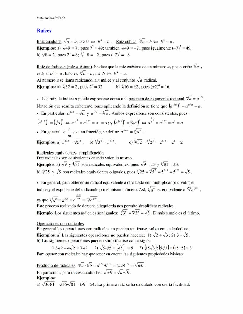 Matemáticas 3º de ESO
Potencias y raíces
Potenciación de exponente entero:
Si n es un número entero positivo: a" = a-a.....a, n veces repeti