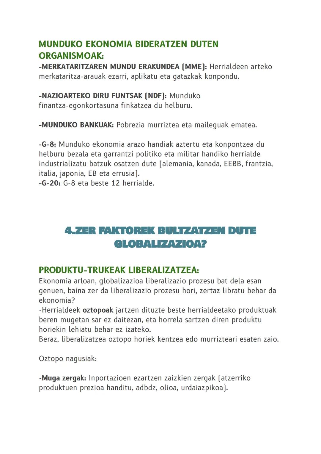 # MUNDUA: EKONOMIA GLOBALIZATU BAT

## 1.ΕΚΟΝΟMIA-JARDUERA

EKONOMIA-JARDUERAREN EZAUGARRIAK:
EKONOMIA-jardueraren helburua gizakien premiak