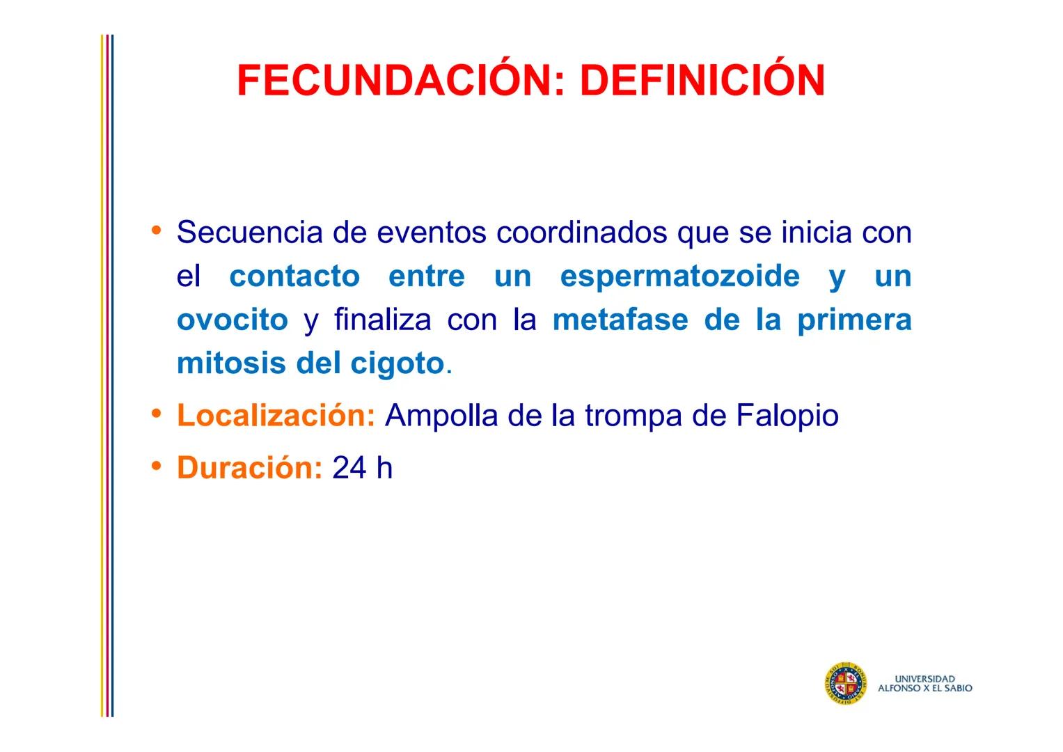EMBRIOLOGÍA
TEMA 2
FECUNDACIÓN
BLASTOGÉNESIS
PROF. DRA. M. ENCARNACIÓN FERNÁNDEZ CONTRERAS
PROF. DRA ELVIRA BENÍTEZ DE GRACIA
UNIVERSIDAD
AL