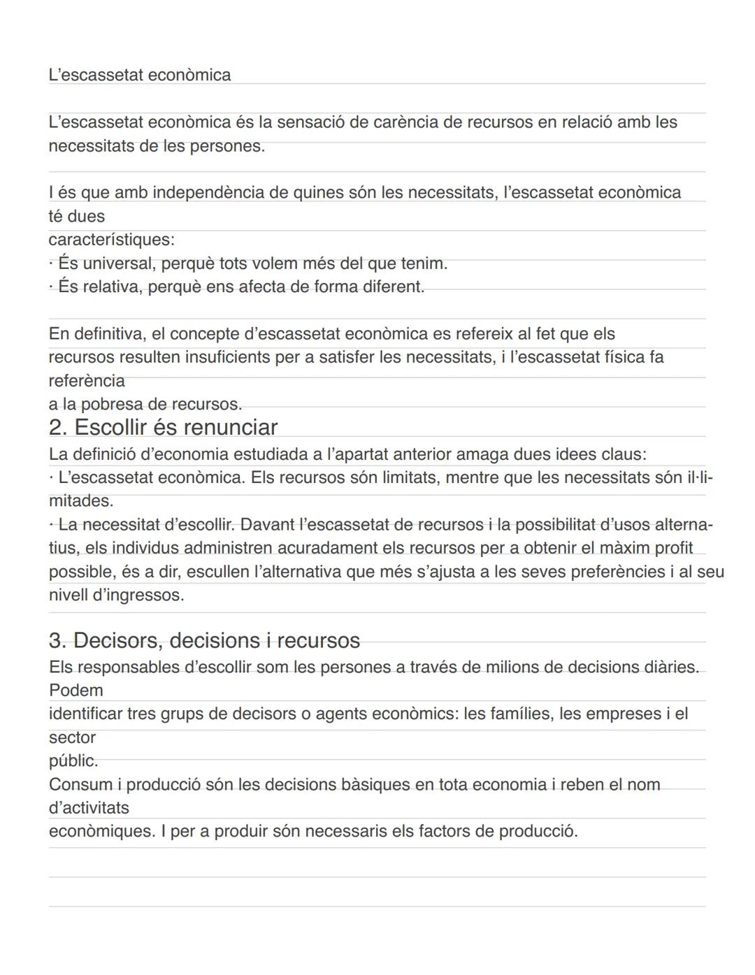 U1-La ciència de les
decisions Què és l'economia?

Al planeta Terra tot és limitat: des de la vida de les espècies que l'habiten fins el
Sol
