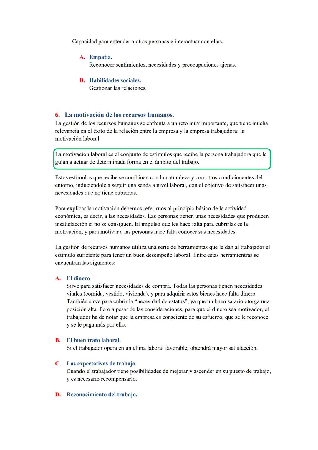 TEMA 5: GESTIÓN DE LOS RECURSOS HUMANOS
1. La gestión de los recursos humanos.
Es el elemento humano, único e irrepetible.
Las máquinas, la 