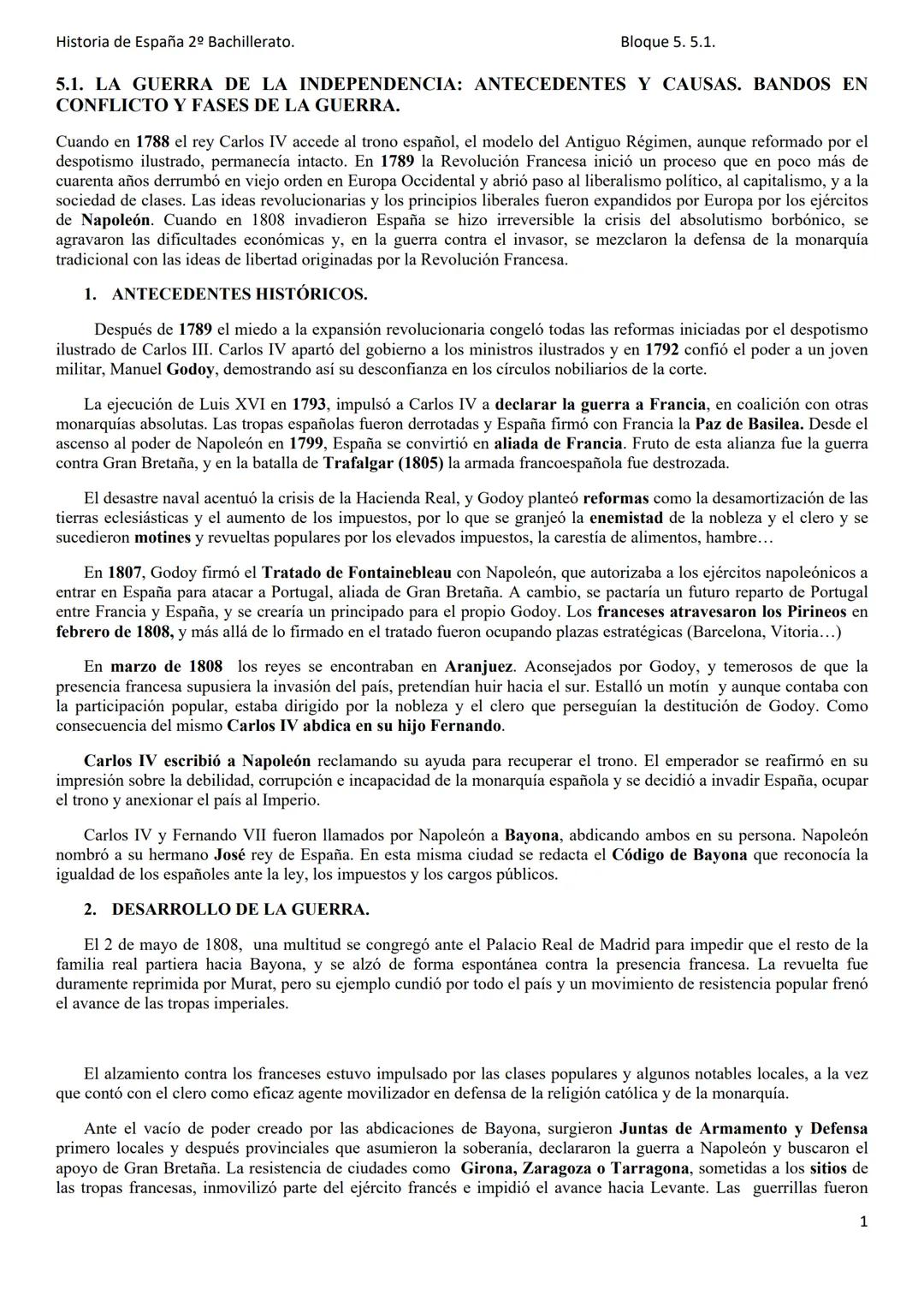 Historia de España 20 Bachillerato.
Bloque 5. 5.1.
5.1. LA GUERRA DE LA INDEPENDENCIA: ANTECEDENTES Y CAUSAS. BANDOS EN
CONFLICTO Y FASES DE
