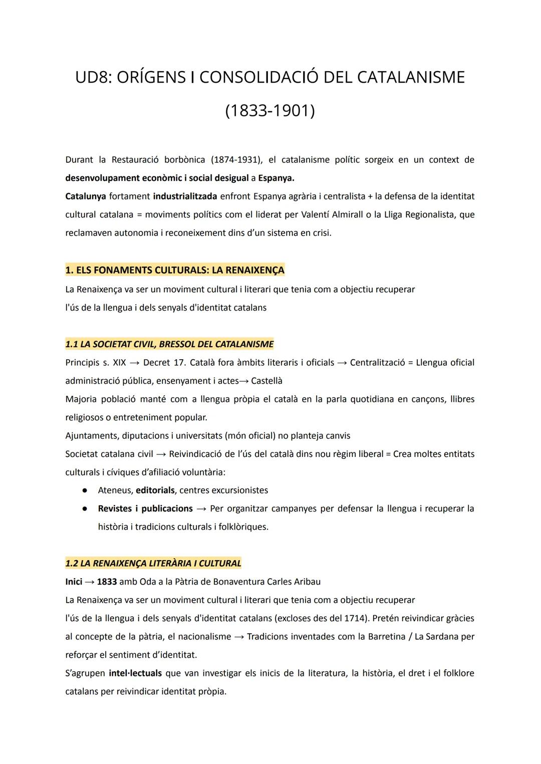 # UD8: ORÍGENS I CONSOLIDACIÓ DEL CATALANISME

(1833-1901)

Durant la Restauració borbònica (1874-1931), el catalanisme polític sorgeix en u