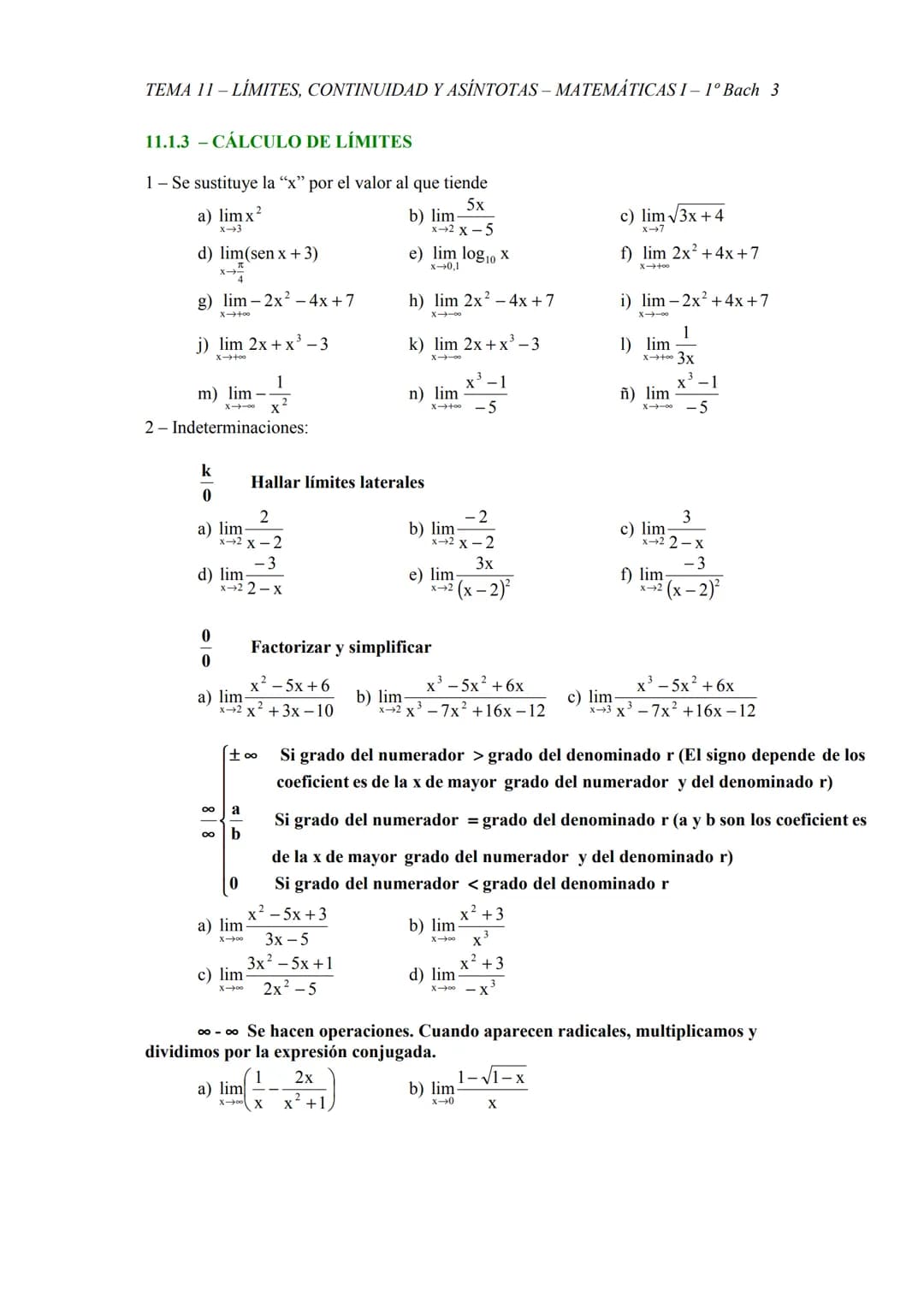 TEMA 11 - LÍMITES, CONTINUIDAD Y ASÍNTOTAS - MATEMÁTICAS I– 1º Bach 1
TEMA 11 - LÍMITES, CONTINUIDAD, ASÍNTOTAS
11.1 - LÍMITE DE UNA FUNCIÓN