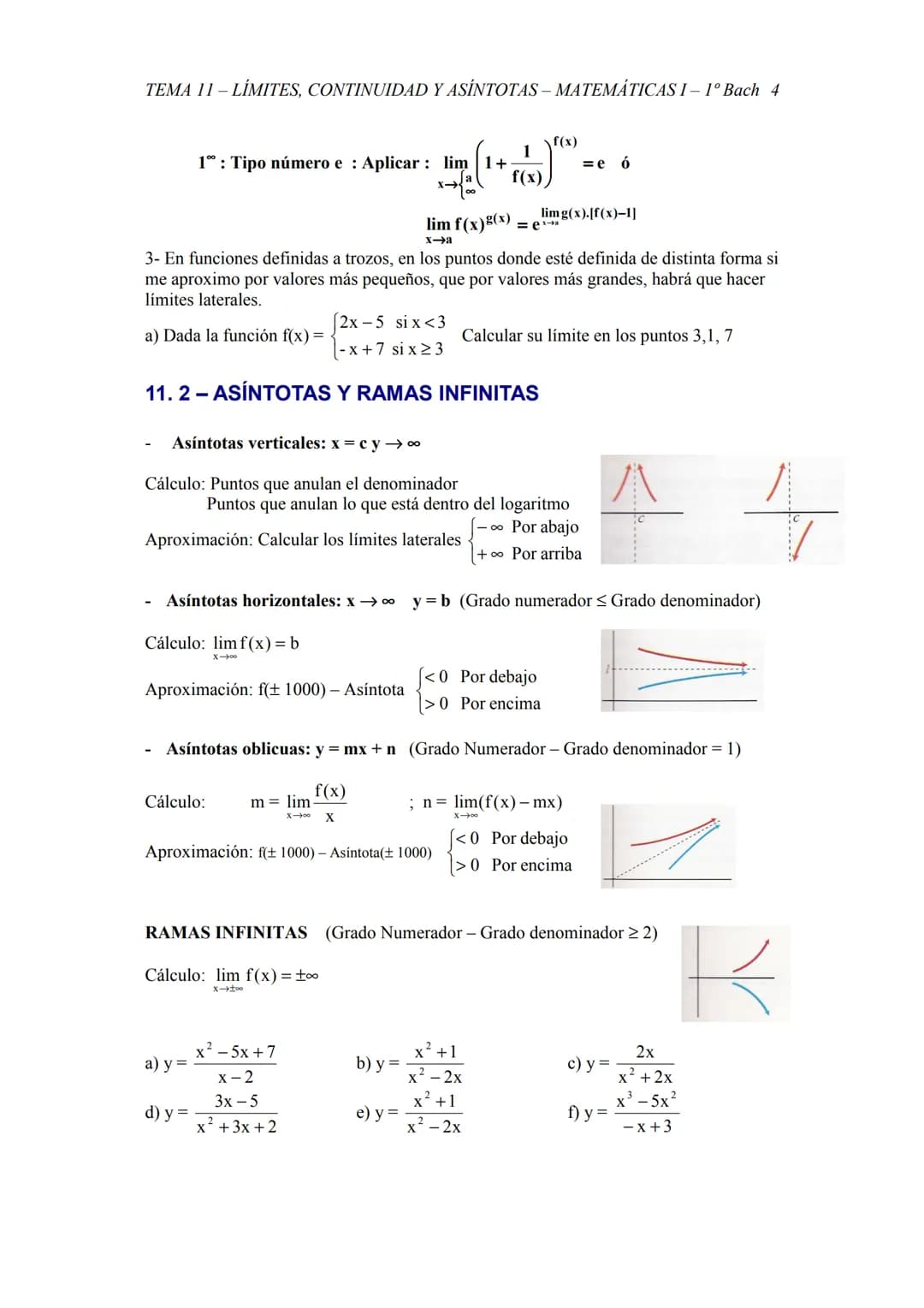 TEMA 11 - LÍMITES, CONTINUIDAD Y ASÍNTOTAS - MATEMÁTICAS I– 1º Bach 1
TEMA 11 - LÍMITES, CONTINUIDAD, ASÍNTOTAS
11.1 - LÍMITE DE UNA FUNCIÓN