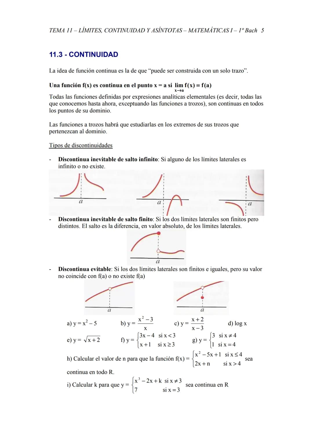 TEMA 11 - LÍMITES, CONTINUIDAD Y ASÍNTOTAS - MATEMÁTICAS I– 1º Bach 1
TEMA 11 - LÍMITES, CONTINUIDAD, ASÍNTOTAS
11.1 - LÍMITE DE UNA FUNCIÓN