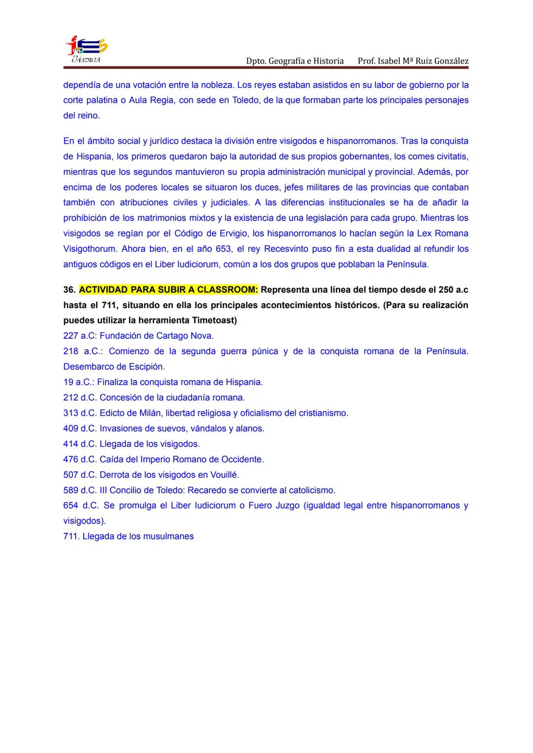 # TEMA 1. LA PENÍNSULA IBÉRICA DESDE LOS PRIMEROS HUMANOS HASTA LA DESAPARICIÓN DE LA MONARQUÍA VISIGODA (711).

1.  LA PREHISTORIA

2.  PRO