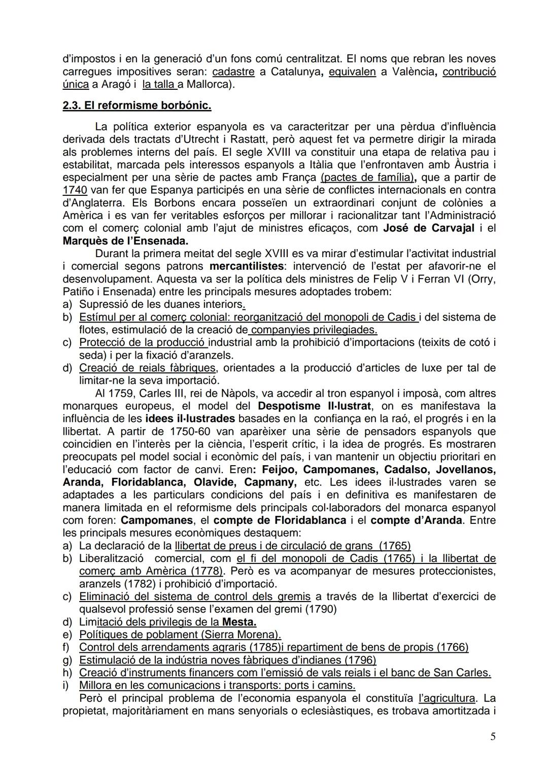 TEMA 5. EL SEGLE XVIII: ELS PRIMERS BORBONS.

1. L'ESPANYA DE L'ANTIC RÈGIM

L'Espanya del segle XVIII es caracteritza, com el conjunt d'Eur