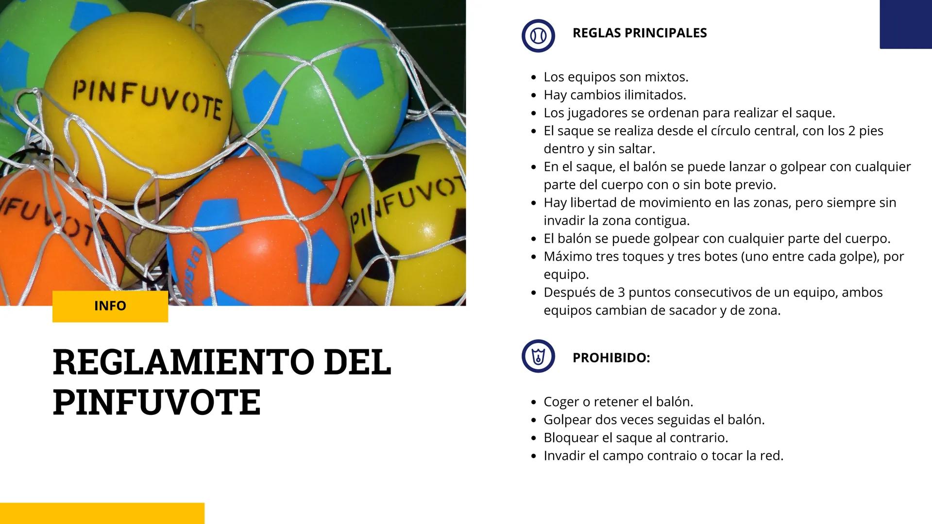 2023
PINFUVOTE
Hana Saegusa Martínez 4D
Sports INFO
¿QUE ES EL PINFUVOTE?
El Pinfuvote es un deporte alternativo cuyo nombre
corresponde al 