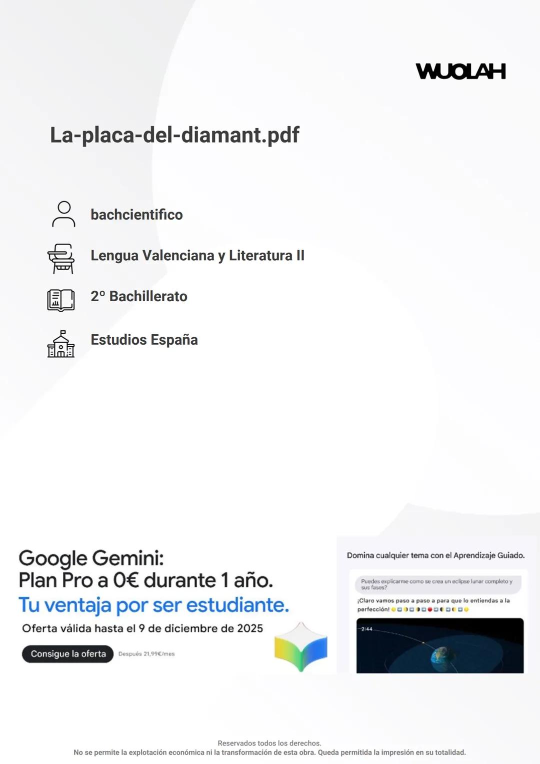 La-placa-del-diamant.pdf

WUOLAH

bachcientifico

Lengua Valenciana y Literatura II

2º Bachillerato

Estudios España

Google Gemini:
Plan P