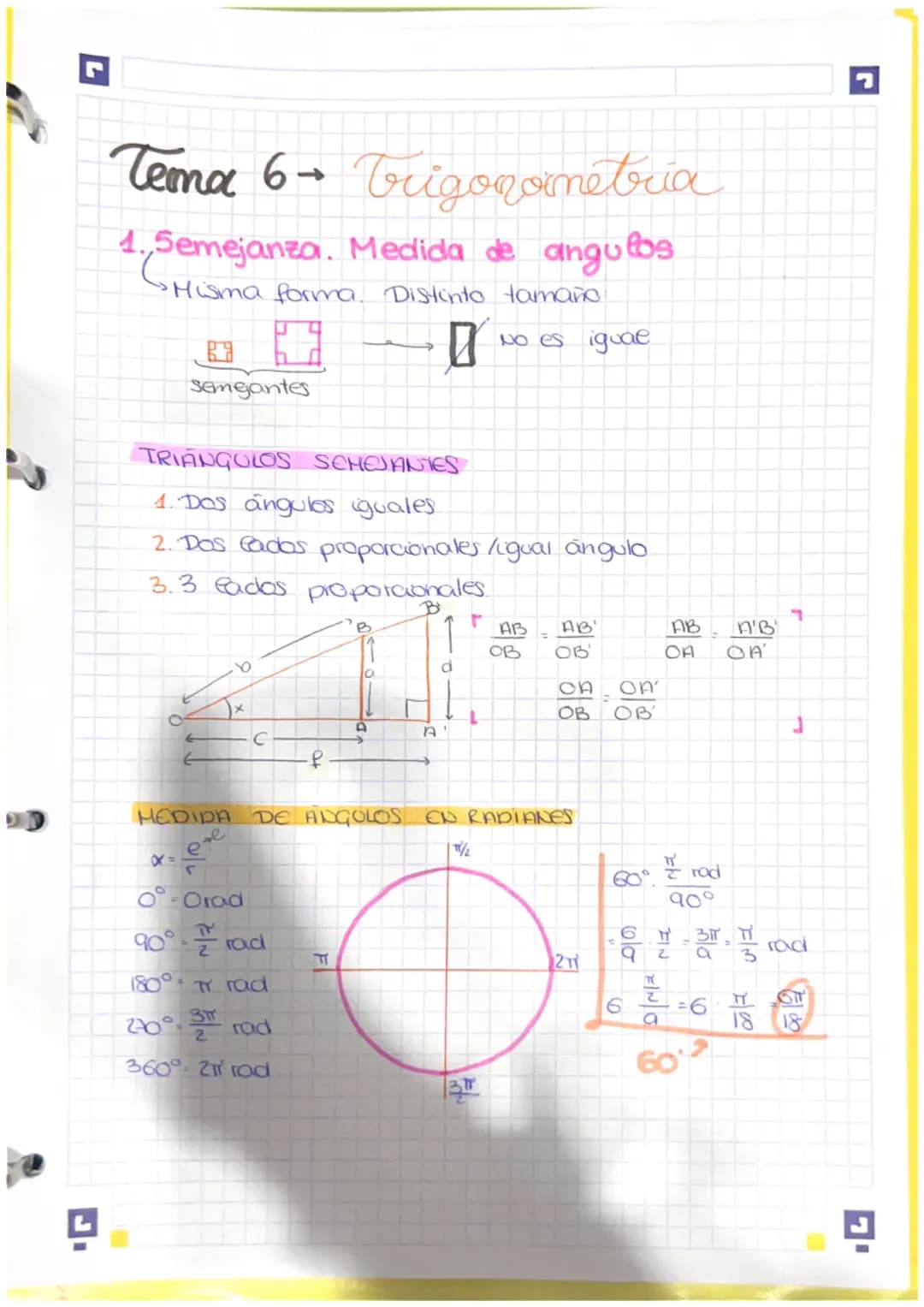 Tema 6- Trigonometria
1.5emejanza. Medida de angulos
Hisma forma. Distinto tamaño
No es igual
Semejantes
TRIANGULOS SCHEJANTES
1. Dos ángulo
