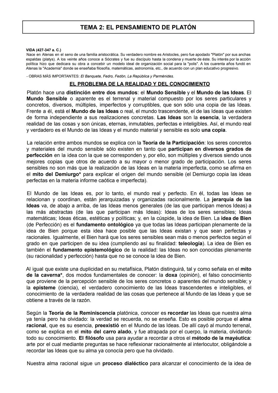 # TEMA 2: EL PENSAMIENTO DE PLATÓN

VIDA (427-347 a. C.)
Nace en Atenas en el seno de una familia aristocrática. Su verdadero nombre es Aris