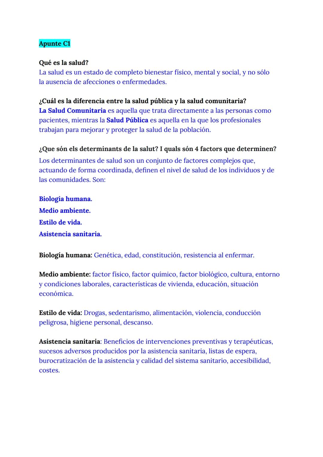 Apunte C1
Qué es la salud?
La salud es un estado de completo bienestar físico, mental y social, y no sólo
la ausencia de afecciones o enferm