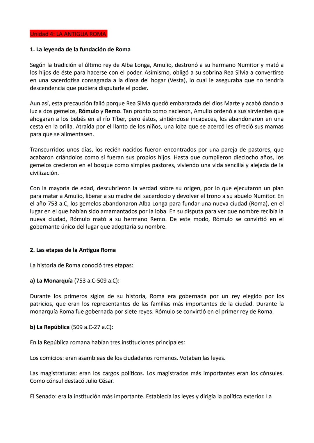 Unidad 4: LA ANTIGUA ROMA
1. La leyenda de la fundación de Roma
Según la tradición el último rey de Alba Longa, Amulio, destronó a su herman