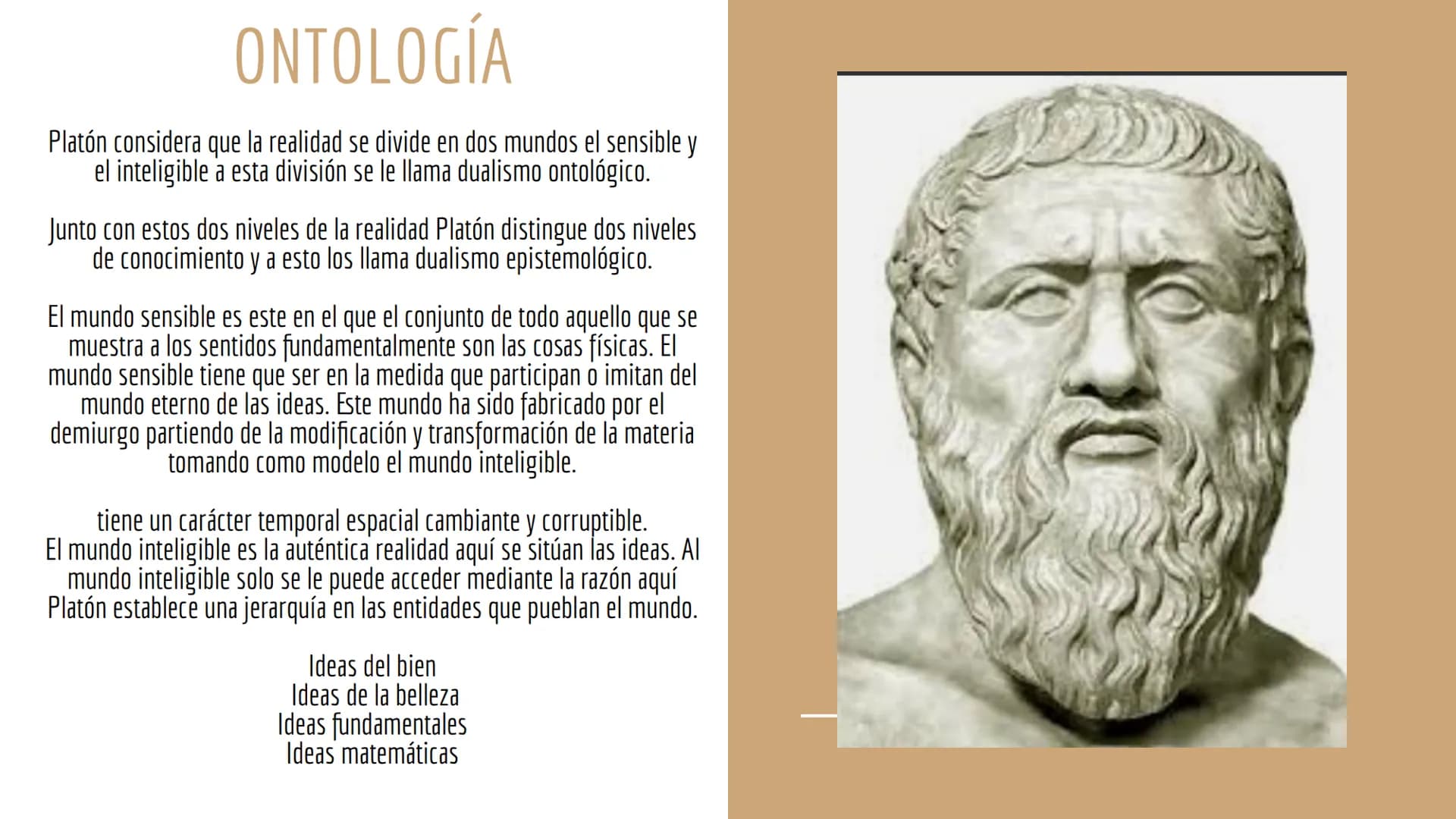 ARISTOCLES ÍNDICE
BIOGRAFÍA
ONTOLOGÍA
MITO DE LA CAVERNA
ESTADO PLATÓNICO BIOGRAFÍA
Aristocles más conocido como Platón nació entre los años