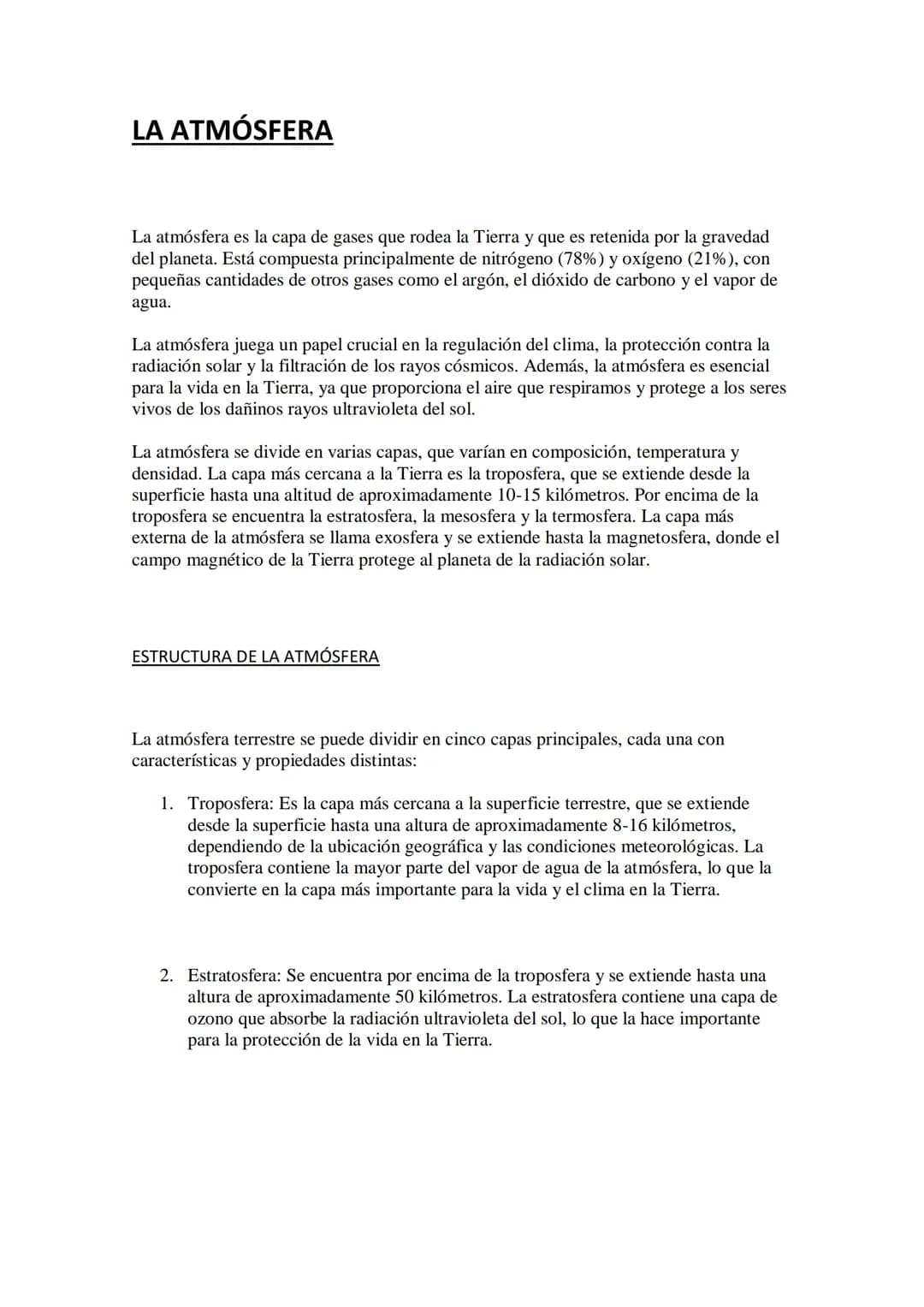 LA ATMÓSFERA
La atmósfera es la capa de gases que rodea la Tierra y que es retenida por la gravedad
del planeta. Está compuesta principalmen
