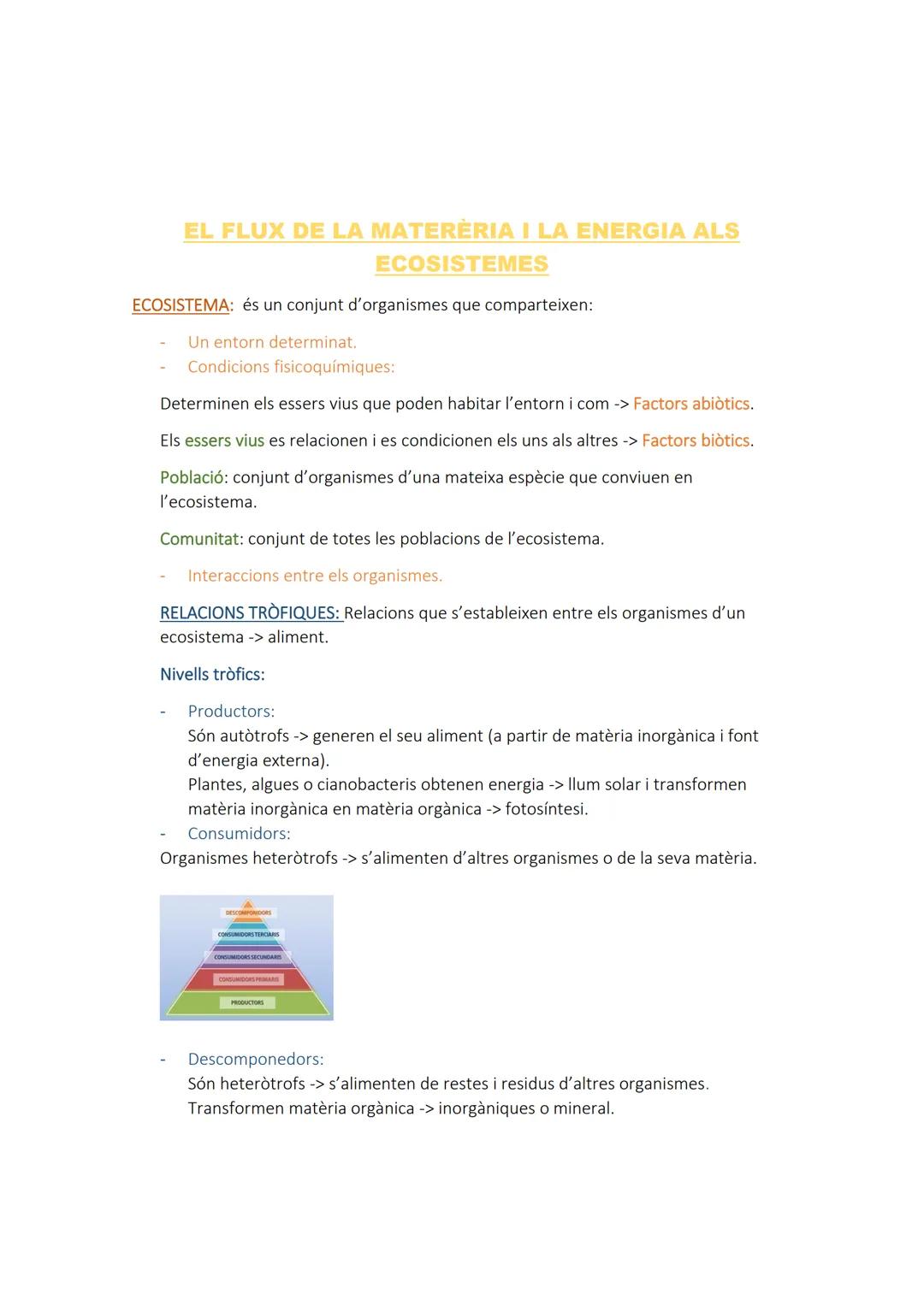 # EL FLUX DE LA MATERERIA I LA ENERGIA ALS
## ECOSISTEMES

ECOSISTEMA: és un conjunt d'organismes que comparteixen:

- Un entorn determinat.