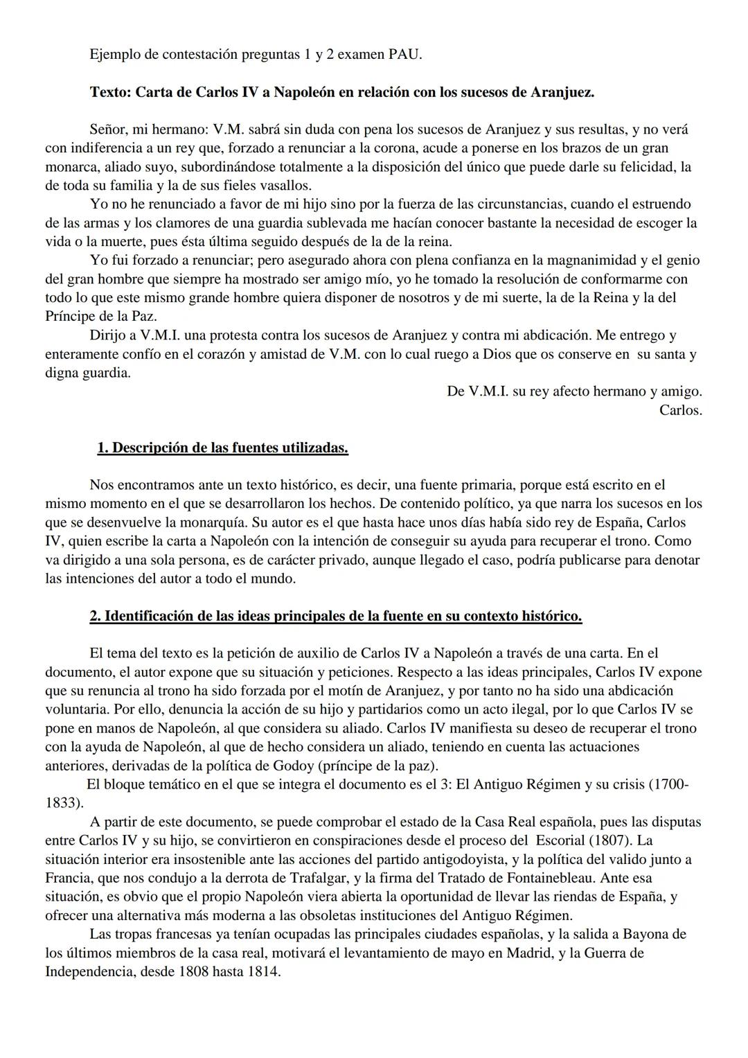 Ejemplo de contestación preguntas 1 y 2 examen PAU.
Texto: Carta de Carlos IV a Napoleón en relación con los sucesos de Aranjuez.
Señor, mi 