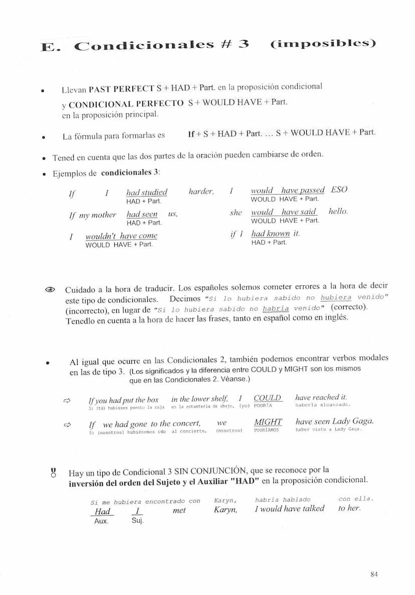 Condicionales
A.
Introducción
Las Condicionales inglesas siguen casi las mismas reglas y funcionan con los mismos tiempos
que las españolas,