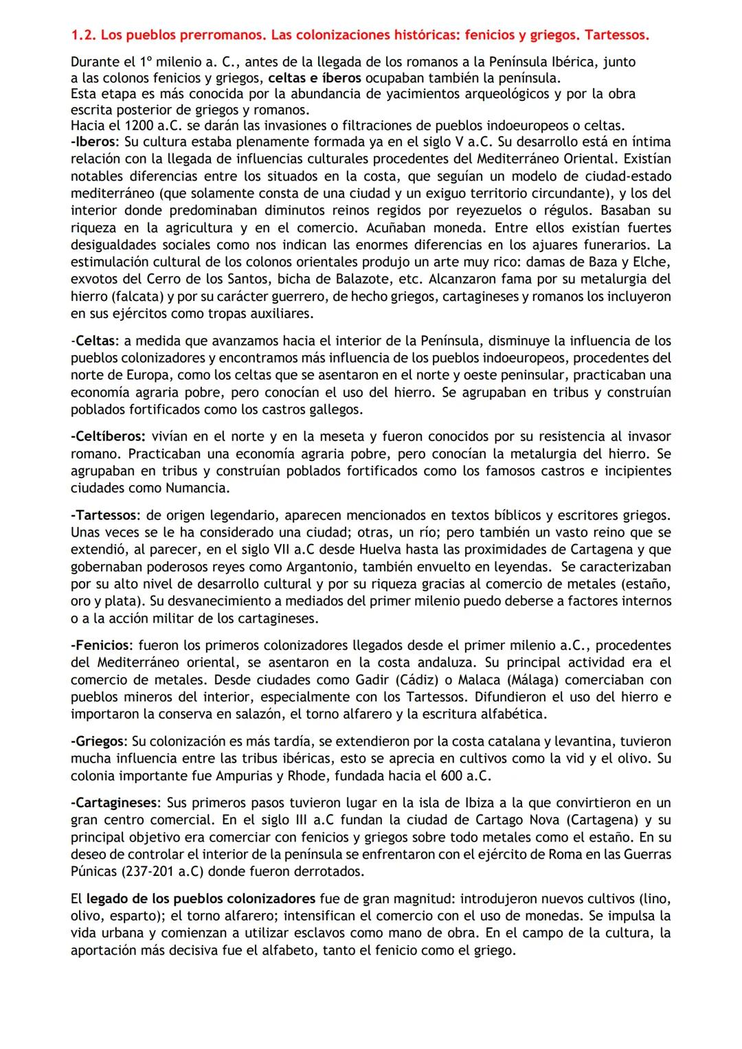 --- OCR Start ---
1.2. Los pueblos prerromanos. Las colonizaciones históricas: fenicios y griegos. Tartessos.
Durante el 1º milenio a. C., a