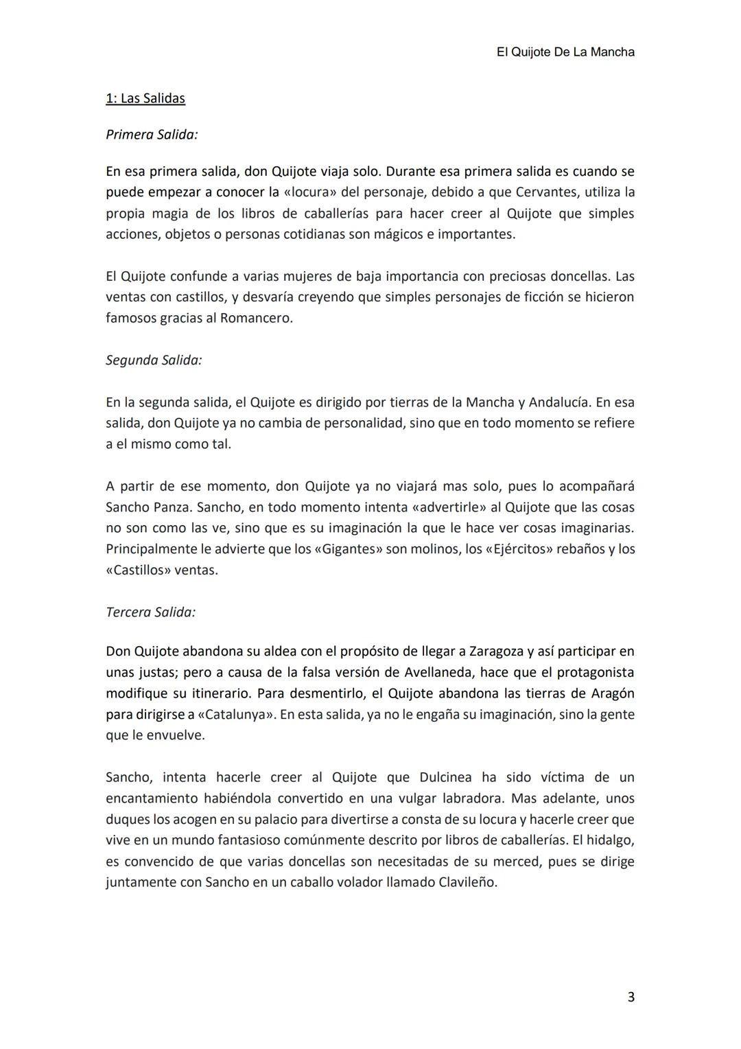 EL QUIJOTE DE LA MANCHA 1: Las Salidas
Primera Salida:
En esa primera salida, don Quijote viaja solo. Durante esa primera salida es cuando s