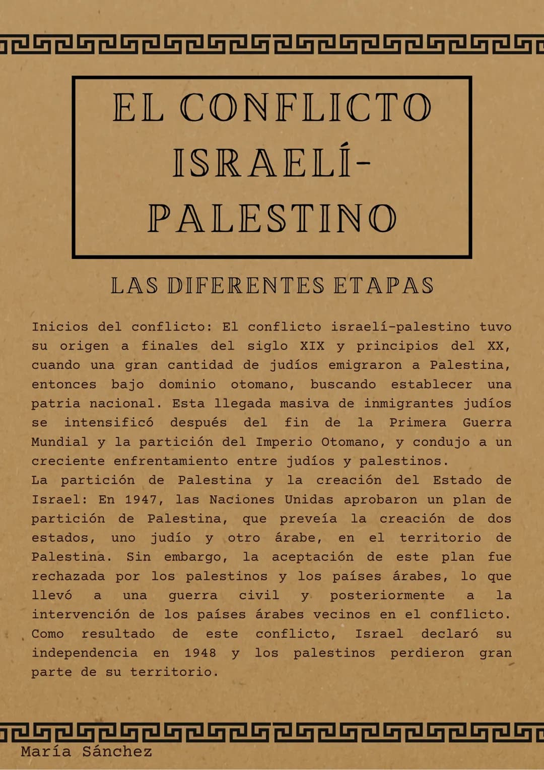 EL CONFLICTO
ISRAELÍ-
PALESTINO
12525252
-
ANTECEDENTES HISTÓRICOS
El conflicto israelí-palestino tiene sus raíces en
eventos históricos que