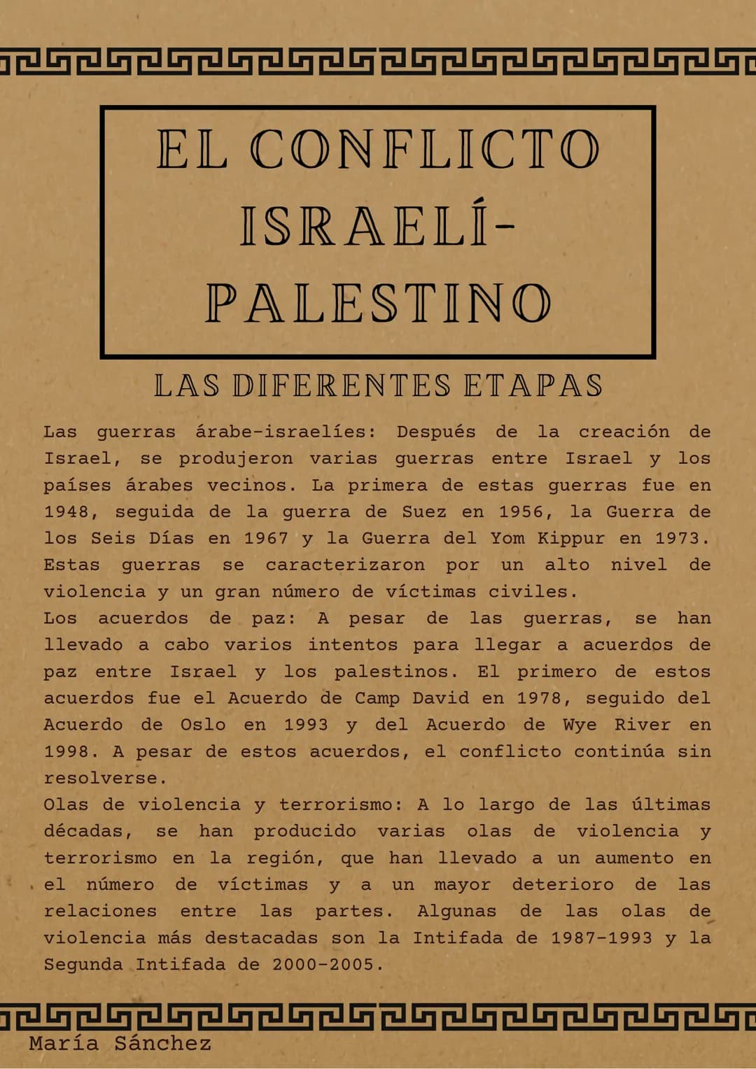 EL CONFLICTO
ISRAELÍ-
PALESTINO
12525252
-
ANTECEDENTES HISTÓRICOS
El conflicto israelí-palestino tiene sus raíces en
eventos históricos que