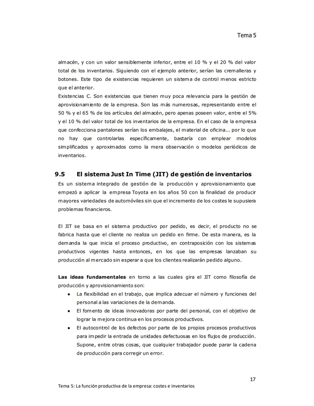 Tema 5
TEMA 5: LA FUNCIÓN PRODUCTIVA DE LA
EMPRESA: Costes e inventarios
1. EL ÁREA DE PRODUCCIÓN DE LA EMPRESA
Producir consiste en increme