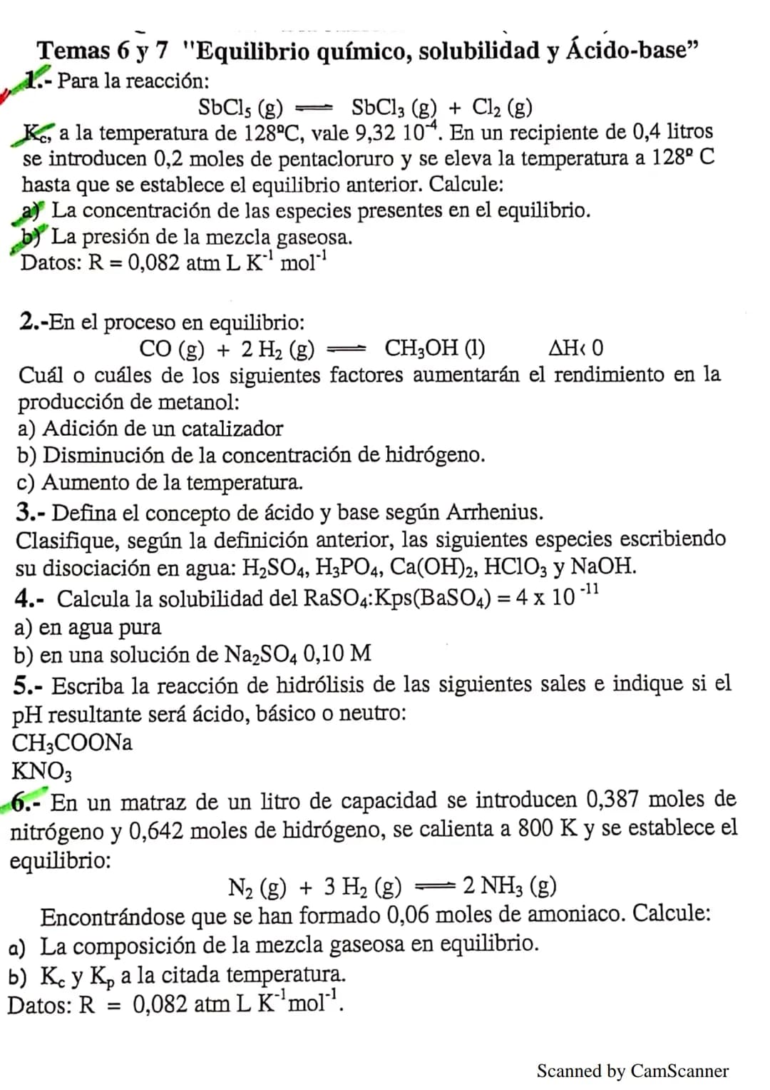 Temas 6 y 7 "Equilibrio químico, solubilidad y Ácido-base"
1.- Para la reacción:
SbCl, (g)
SbCl3 (g) + Cl₂ (g)
Kc, a la temperatura de 128ºC
