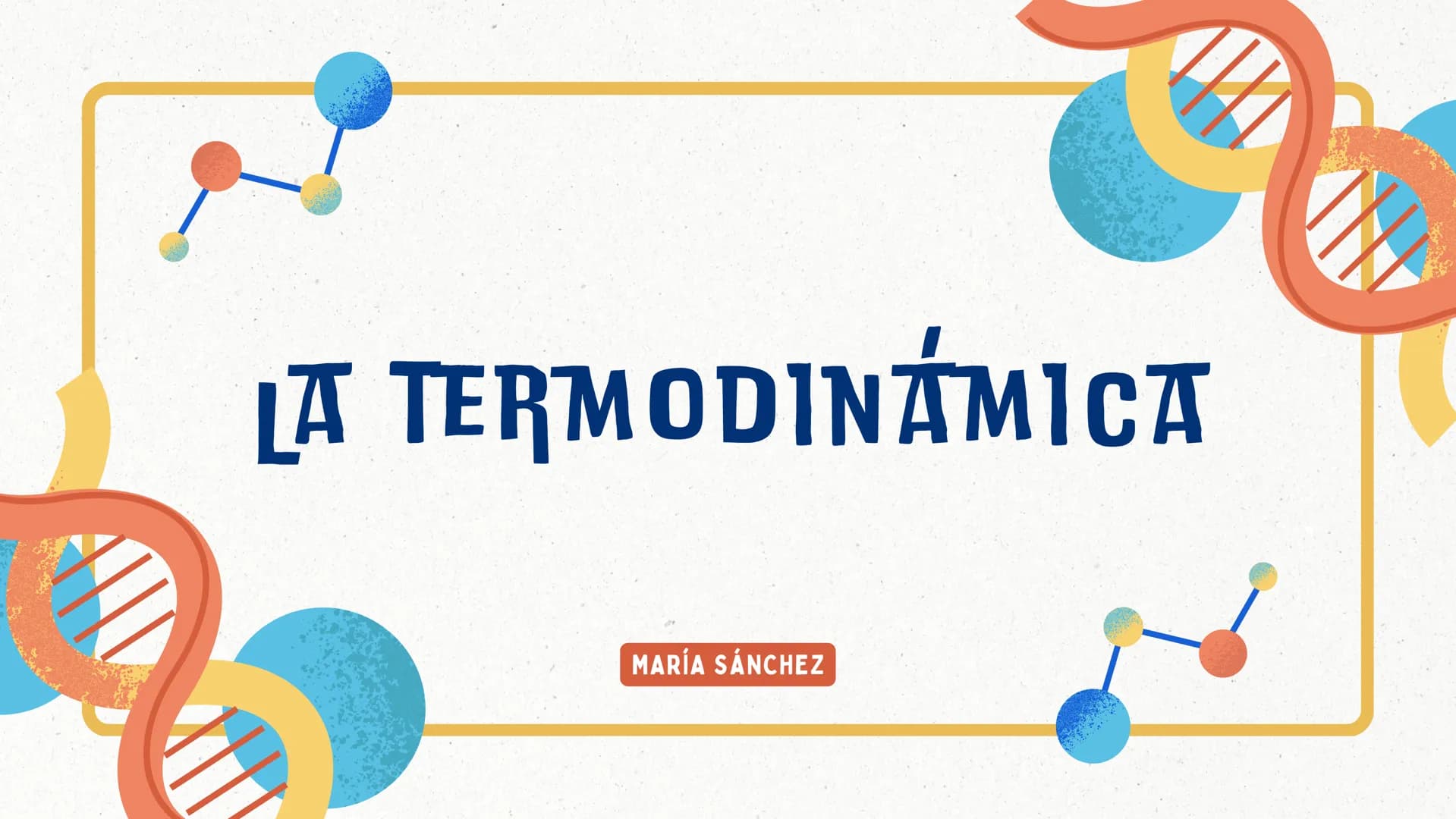 7
LA TERMODINÁMICA
MARÍA SÁNCHEZ
The GRA
INTRODUCCIÓN
La termodinámica es una rama fundamental de la física que estudia la transferencia de
