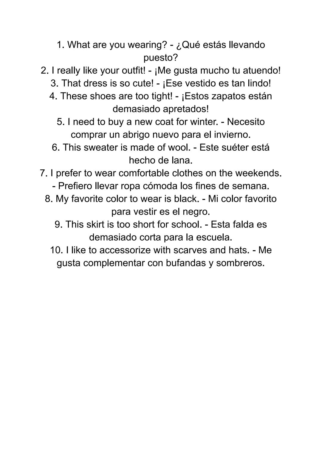 NOTES VOCABULARY
Lista de vocabulario relacionado con la moda, la ropa y
el vestuario en inglés:
1. Clothing - Ropa
2. Garment - Prenda de v