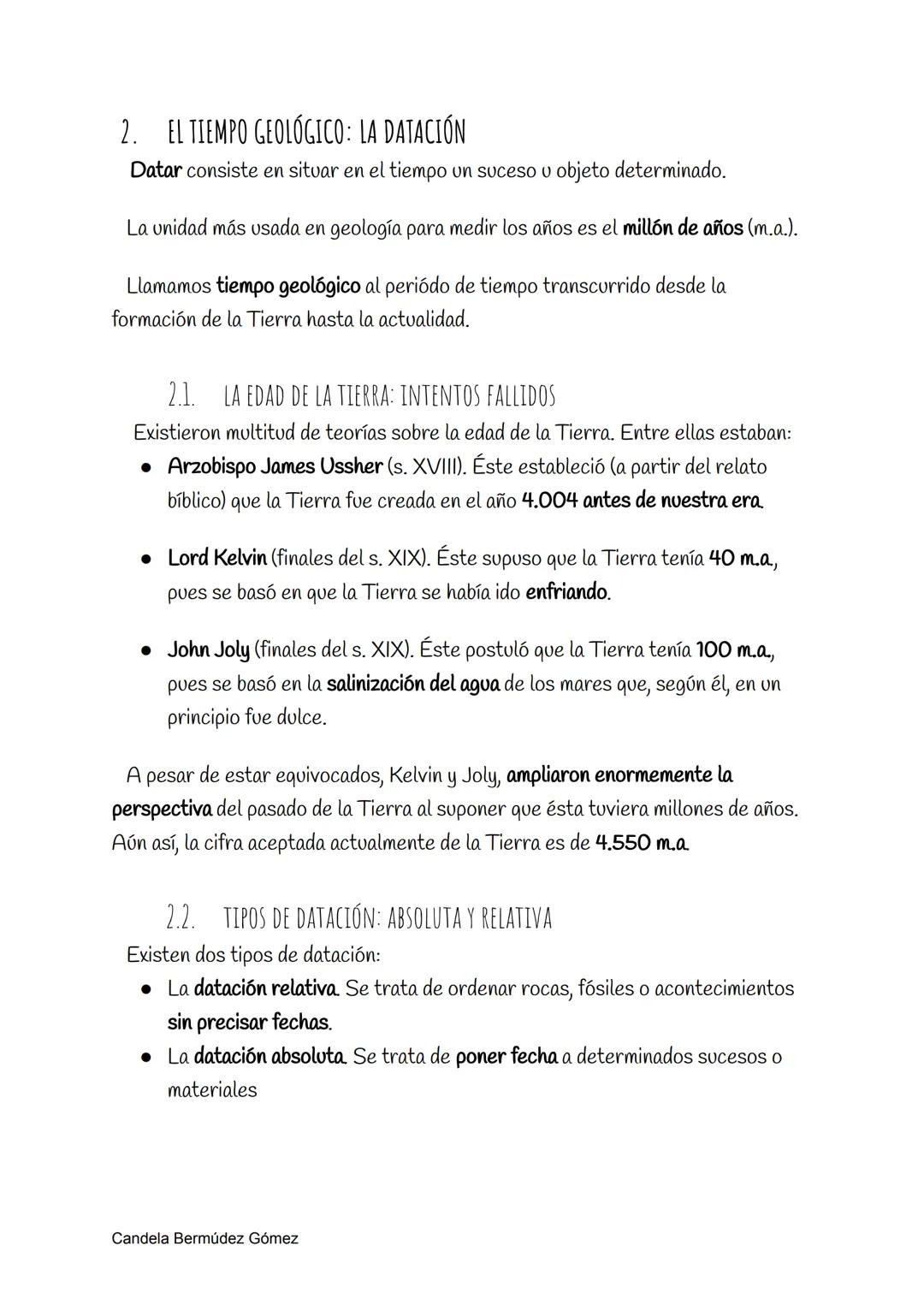La historia de la TIERRA
1. LA TIERRA, UN PLANETA EN CONTINUO CAMBIO
En el tiempo geológico se producen cambios:
• Climáticos. En la histori