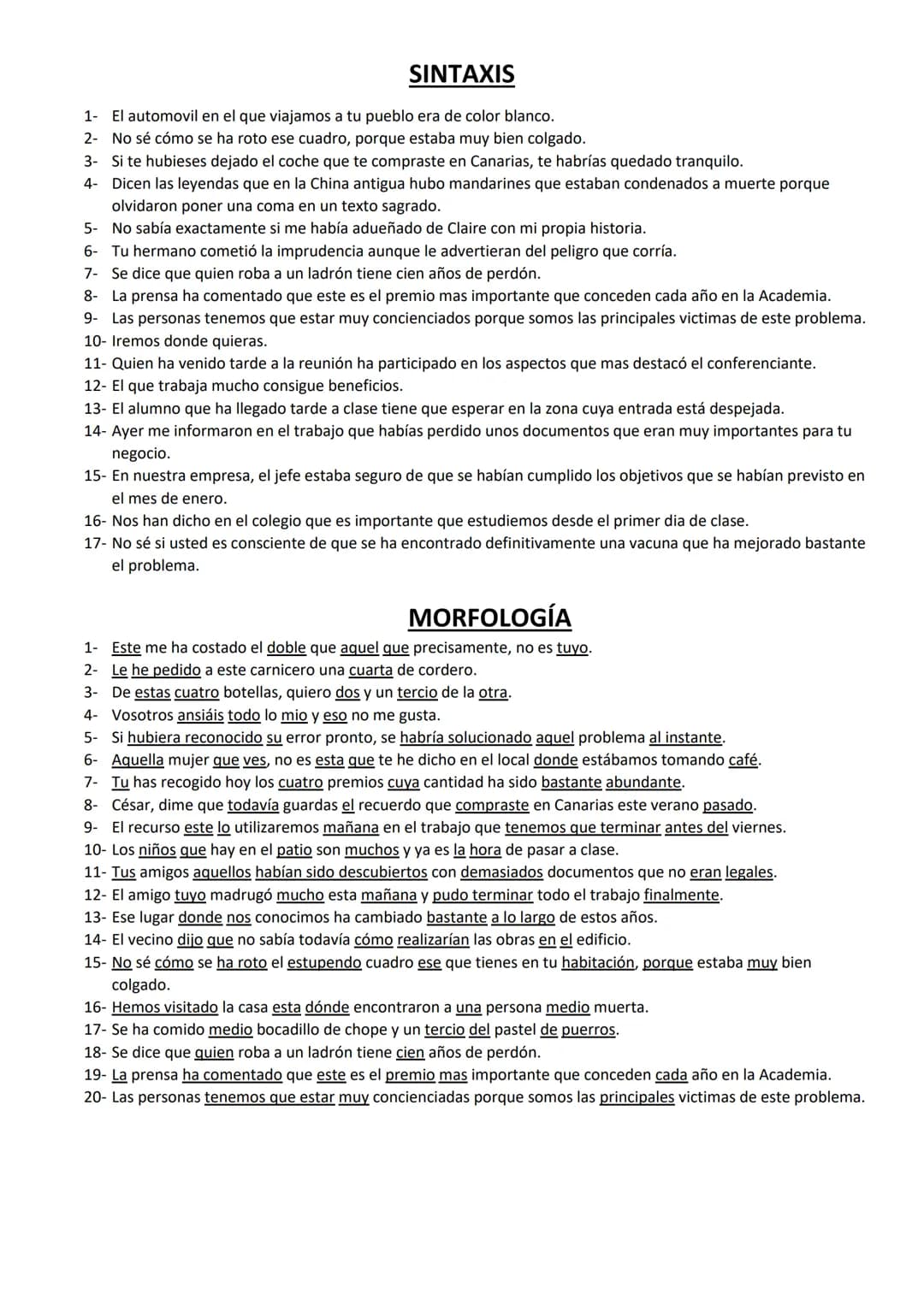 <h2 id="sintaxis">Sintaxis</h2>
<h3 id="frasescompuestas">Frases compuestas</h3>
<p>1- El automóvil en el que viajamos a tu pueblo era de co
