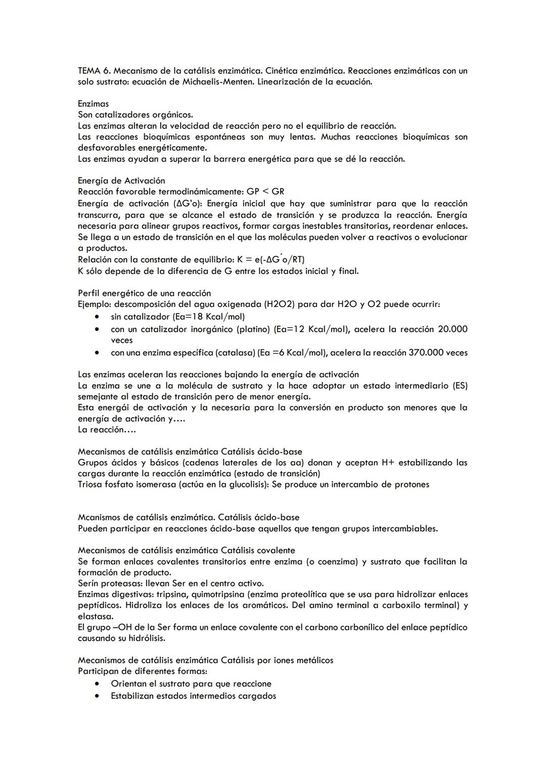 TEMA 6. Mecanismo de la catálisis enzimática. Cinética enzimática. Reacciones enzimáticas con un
solo sustrato: ecuación de Michaelis-Menten