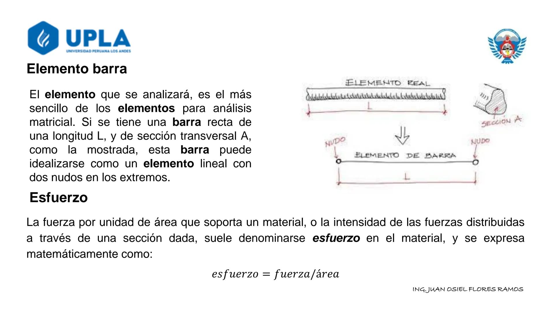 UNCP-FIEE
ARMADURAS
Una armadura es una estructura compuesta de elementos esbeltos unidos entre sí en sus
puntos extremos. Los elementos usa