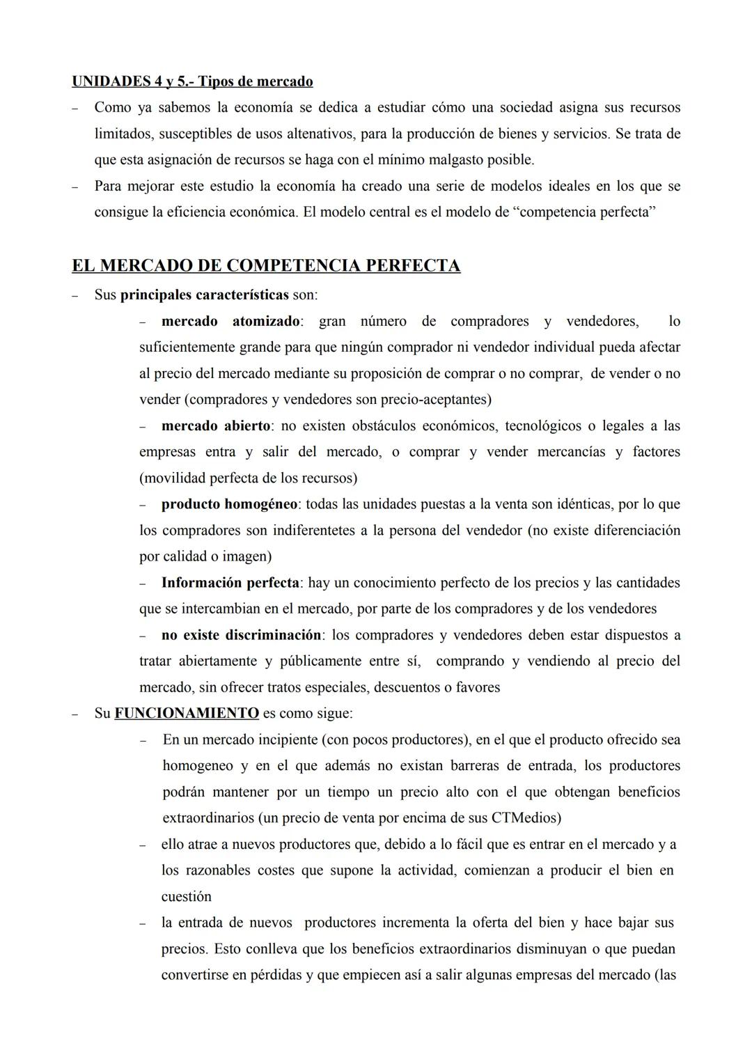 # UNIDADES 4 y 5.- Tipos de mercado

- Como ya sabemos la economía se dedica a estudiar cómo una sociedad asigna sus recursos
limitados, sus