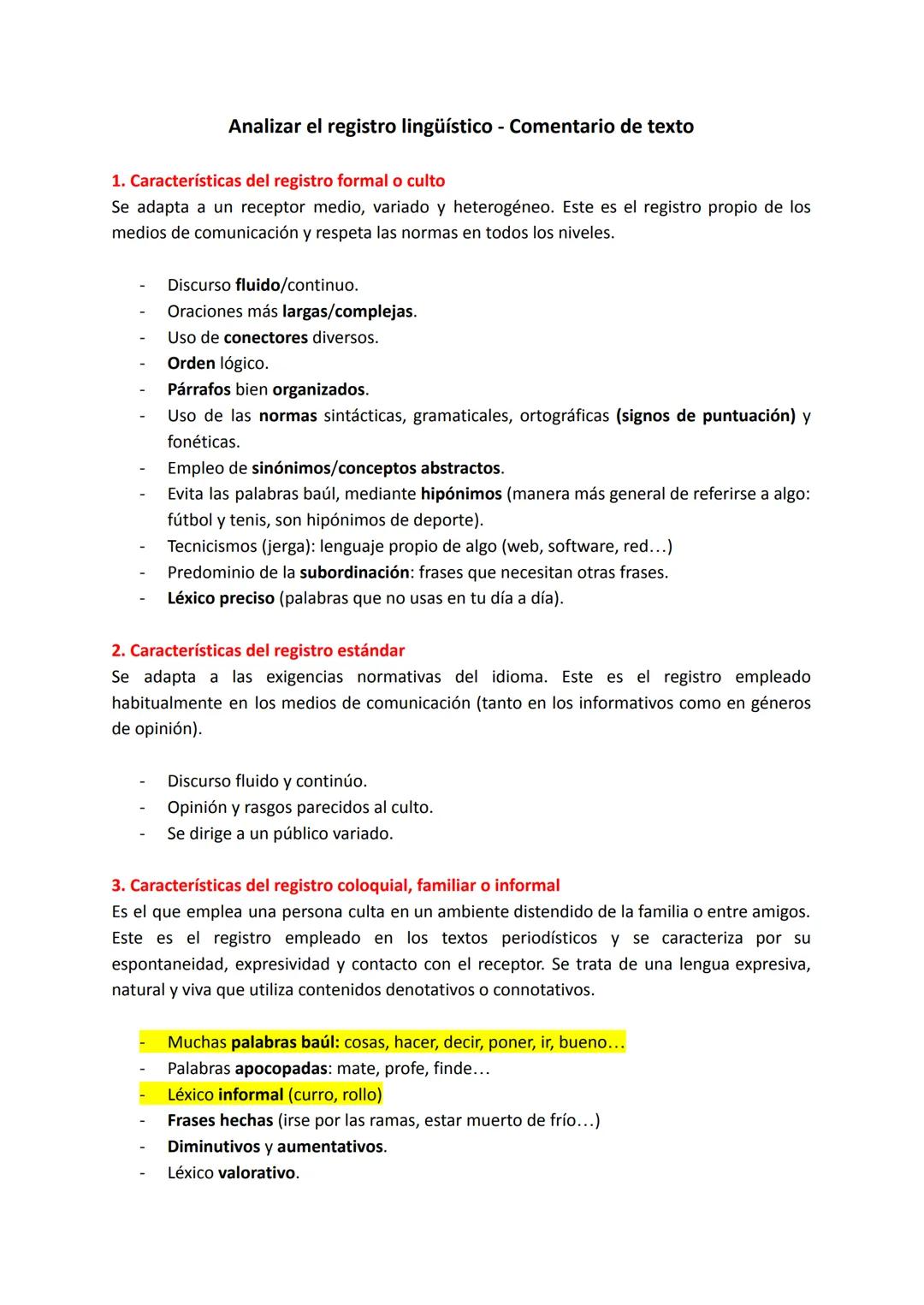 # Analizar el registro lingüístico - Comentario de texto

1. Características del registro formal o culto

Se adapta a un receptor medio, var