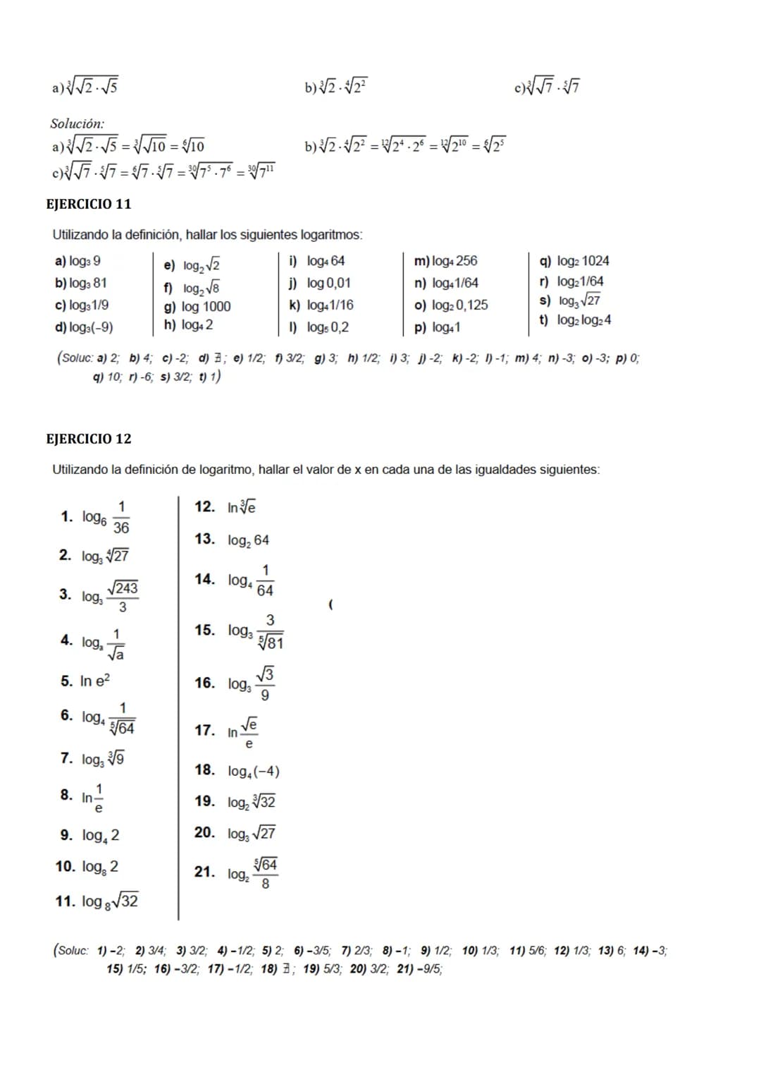 EJERCICIO 1
Indicar cuál es el menor conjunto numérico al que pertenecen los siguientes números (N, Z, Q o I); en caso
de ser Q o II, razona