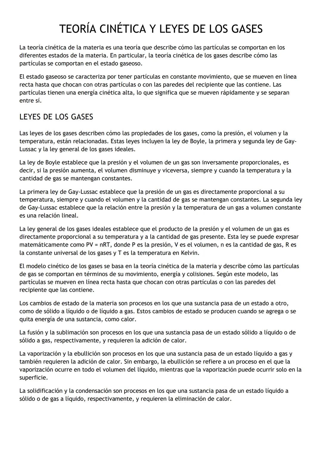 # TEORÍA CINÉTICA Y LEYES DE LOS GASES

La teoría cinética de la materia es una teoría que describe cómo las partículas se comportan en los
