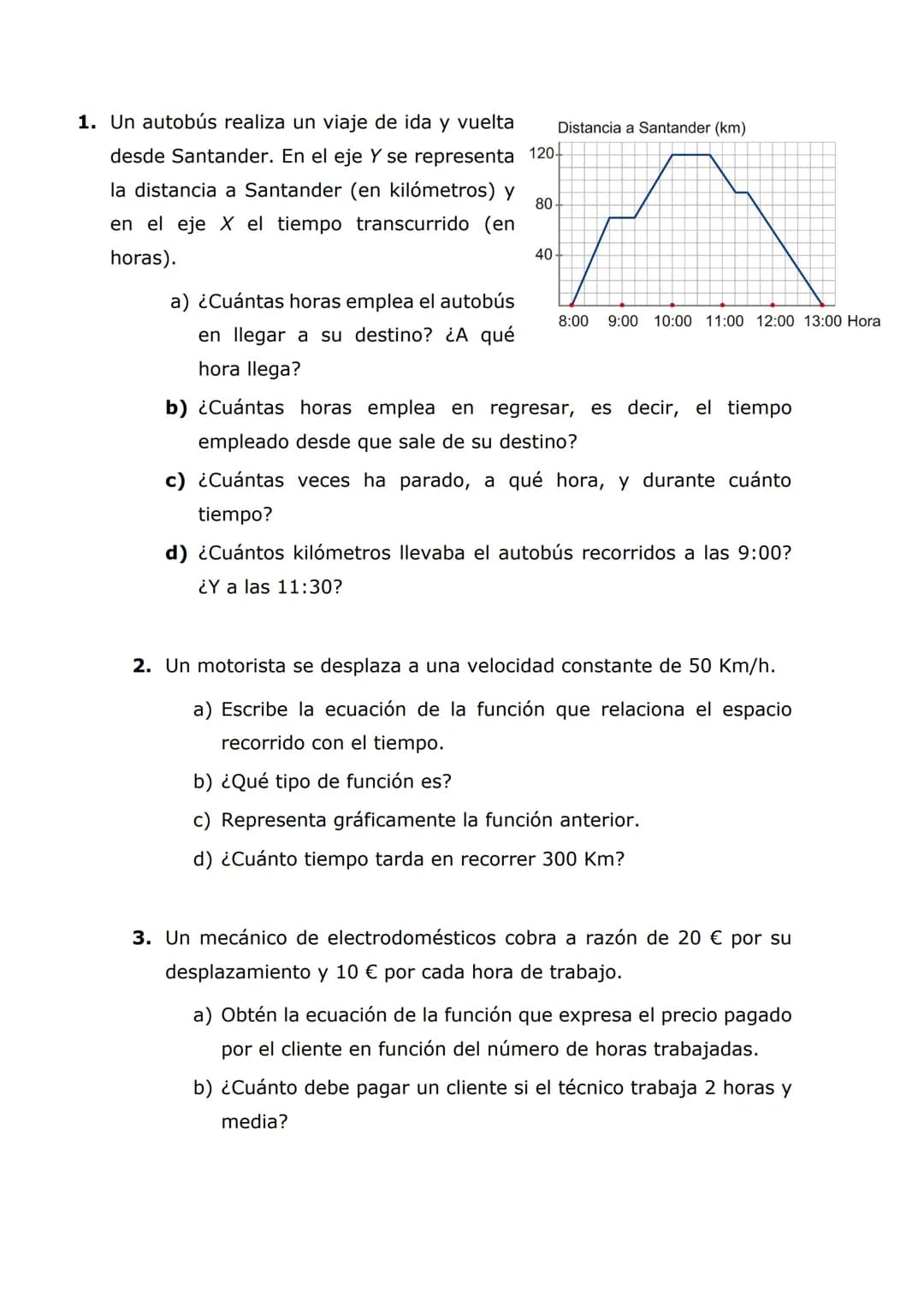 1. Obtén la ecuación de la recta que pasa por los siguientes pares de
puntos.
a) A(1, 5) y B(-3, -15)
b) A(-1, -1) y B(0, 2)
c) A(1, 1) y B(