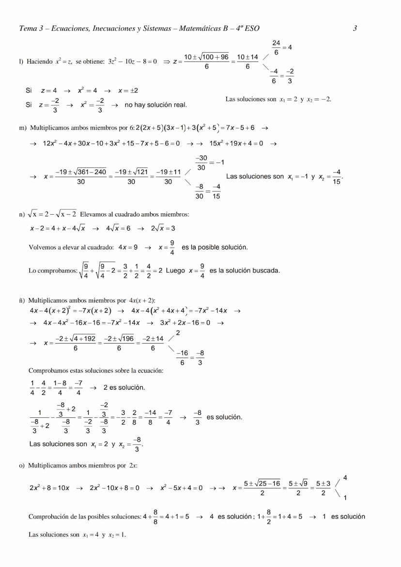 Tema 3- Ecuaciones, Inecuaciones y Sistemas - Matemáticas B- 4º ESO
TEMA 3 - ECUACIONES, INECUACIONES Y SISTEMAS
RESOLUCIÓN DE ECUACIONES
EJ