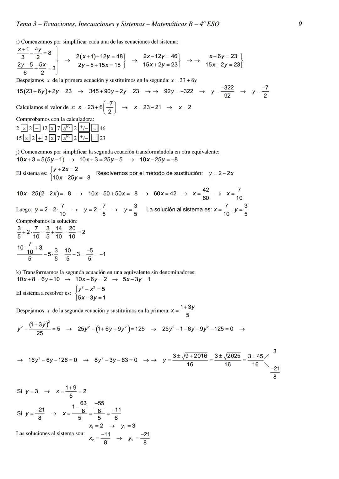 Tema 3- Ecuaciones, Inecuaciones y Sistemas - Matemáticas B- 4º ESO
TEMA 3 - ECUACIONES, INECUACIONES Y SISTEMAS
RESOLUCIÓN DE ECUACIONES
EJ